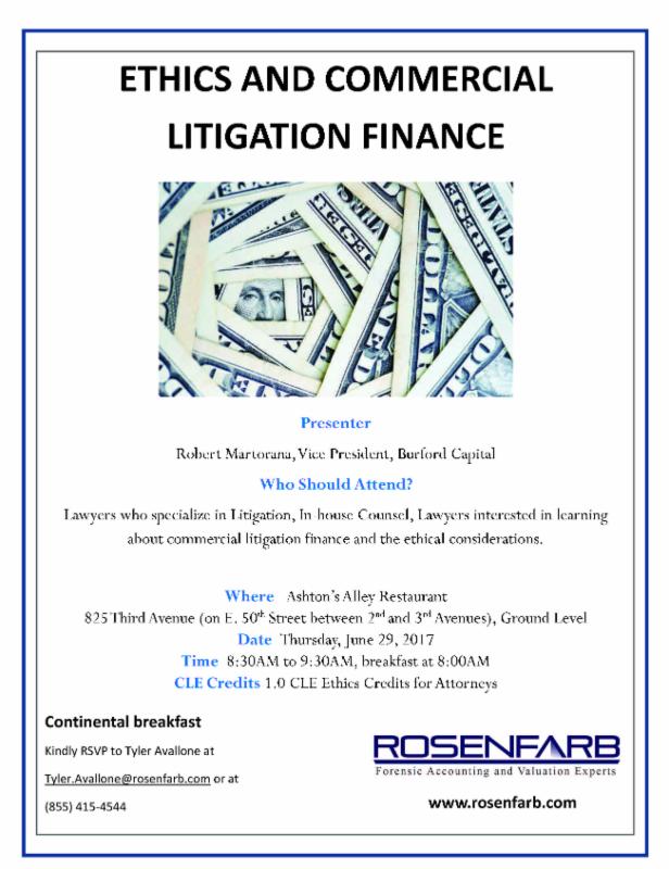 6/29/17 Ethics and Commericial Litigation Finance